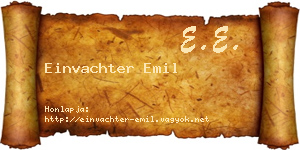 Einvachter Emil névjegykártya